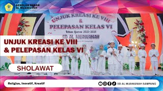 SHOLAWAT || UNJUK KREASI KE-VIII & PELEPASAN KELAS VI || SD AL MUAWANAH SAMPANG 2023-2024