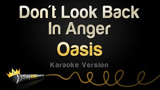 Oasis - Don't Look Back In Anger (Karaoke Version)
