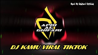 Dj Kamu Viral Tiktok  Official Music 