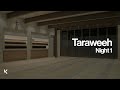 Taraweeh Night 1 | Ramadan at KIC