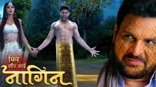 Phir laut aayi Naagin - 20 November 2019