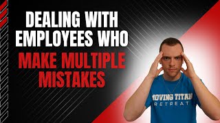 How to Deal with Movers and Drivers Who Make Multiple Mistakes!