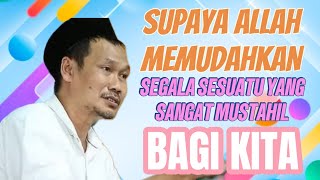 SUPAYA ALLAH MEMPERMUDAH YANG KITA ANGGAP SULIT#ngajigusbaha