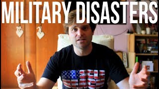 5 of the biggest military disasters in history