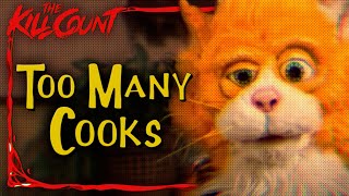 Too Many Cooks (2014) KILL COUNT