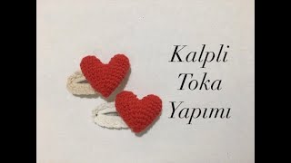 Kalpli Toka Yapımı #örgütoka #çocuktokası #kalplitoka