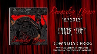 Doomsday Hymn - Inner Fight (Official Music)