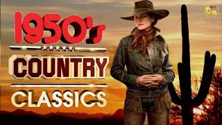 Best Classic Country Songs Of 1950s - Greatest 50s Country Music - Top Old Country Songs