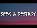 SZA - Seek & Destroy (Lyrics)