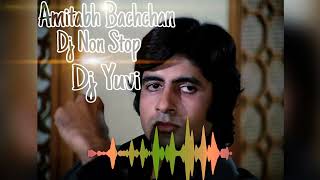 Amitabh Bachchan 90s Song Dj Nonstop 90s Dj Yuvi