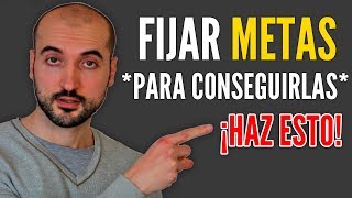 Cómo Fijar TUS Metas y Objetivos Personales (y Hacerlo BIEN!)