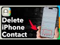 How To Delete Contact On iPhone