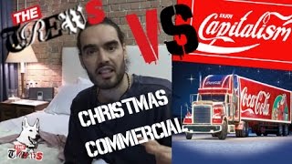 The Trews VS Coca-Cola Christmas Commercial: Russell Brand The Trews (E221)