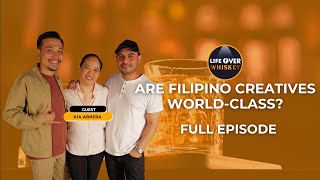 Are Filipino creatives world-class? ft. Kia Abrera | S5 EP 10 FULL EPISODE