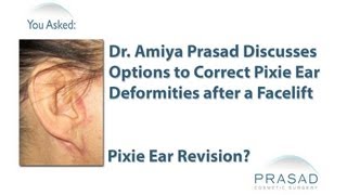 How to Prevent and Revise Pixie Ear Deformities after a Facelift