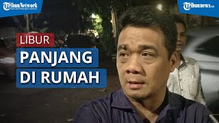 Ahmad Riza Patria Imbau Masyarakat Tetap di Rumah saat Libur Panjang