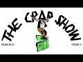 The Crap Show 2023 #1 LAAX