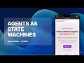 Apache Burr: Build Reliable AI Agents as State Machines (Python)