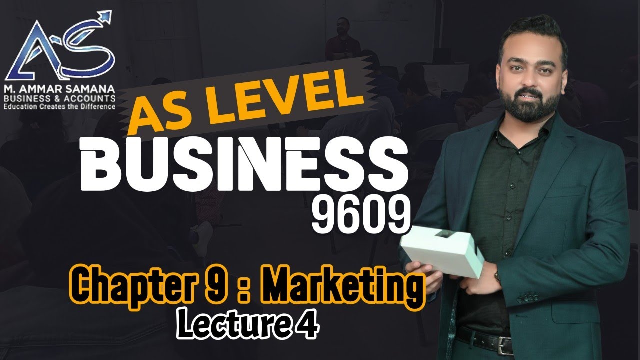 Business As Level Class 37 Chapter 9 The Nature Of Marketing Youtube
