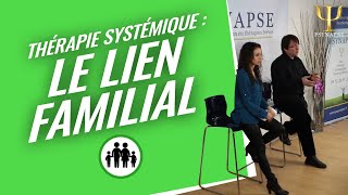 Formation Thérapie Systémique : Le Lien Familial par Psynapse