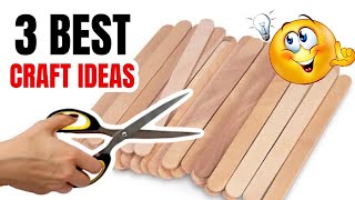 3 Best Popsicle Stick DIY Craft