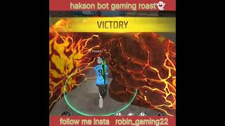 hakson bot gaming roast👻🤣!free fire youtuber roast video😜🤓!#shorts#roast#freefire@HaksonProGaming