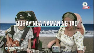 Buhay nga naman ng tao | Freddie Aguilar - Sweetnotes Cover