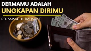 DERMAMU ADALAH UNGKAPAN DIRIMU