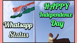 Independence day status | 15 August whatsapp status | स्वतंत्रता दिवस status 2020