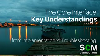 CIF Tips: From Implementation to Troubleshooting (SCM Connections Webinar Tutorial)