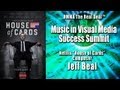 Jeff Beal: The REAL DEAL - Music in Visual Media Success Summit