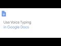 Use voice typing in Google Docs