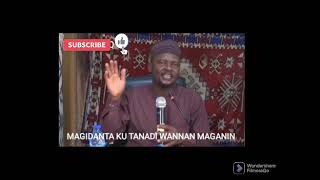 MAGANI DA YAKAMATA DUK WANI MAGIDANCI YA TANADA DOMIN IYALINSA DAGA DR ABDULWAHAB ABUBAKAR GONI BAUC