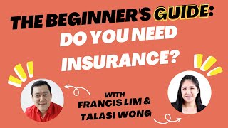 The Beginner's Guide: Do You Need Insurance?