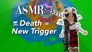 ROBLOX ASMR // T.O.H DEATH ☠️ = NEW TRIGGER