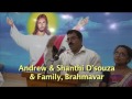 Andrew D'Souza & Fly, Brahmavar