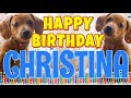 Happy Birthday Christina! ( Funny Talking Dogs ) What Is Free On My Birthday