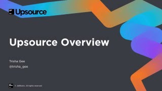 JetBrains Upsource Overview: code review tool with code insight
