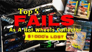 Top 5 FAILS As A HOT WHEELS Collector - Mistakes…We All Make Them! Loose Super Treasure Hunts 😭