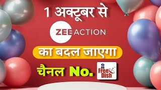 Zee Action Channel Number will be changed in DD Free Dish from 1st October ✅|