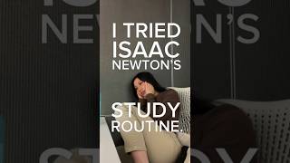 I tried Isaac Newton’s *IMPOSSIBLE* study routine and this is what happened…😨