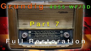 Grundig 4055 WF/3D Restoration Part 7