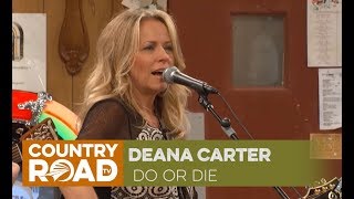 Deana Carter sings "Do or Die" on Larry's Country Diner