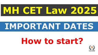 IMPORTANT Dates for MH CET Law 2025 Exam? | How to prepare for Law CET Exam?