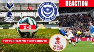 Tottenham vs Portsmouth 1-0 Live Stream FA Cup Football Match Today Commentary Reaction Highlights