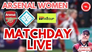 #AWFC - MATCHDAY LIVE - ARSENAL WOMEN VS LONDON CITY LIONESSES