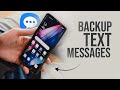How to Backup Text Messages on Android (tutorial)