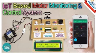 11. IoT Based Motor Monitoring & Control System | Current | Voltage | RPM | Temperature | Control