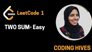 LeetCode English Series: Two Sum (#1) || Brute Force & Hash Map || Python || Coding Hives
