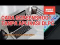 How to take screenshots without an application quickly